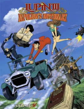 Люпен III: Словарь Наполеона / Lupin III: Napoleon's Dictionary